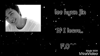 lee hyun jin..If I leave💙Arabic sub