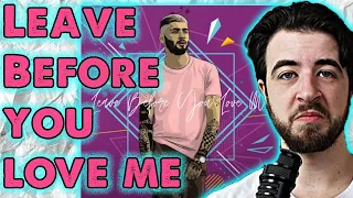 Had To See Which Was Better - Zayn Reaction - Leave Before You Love Me