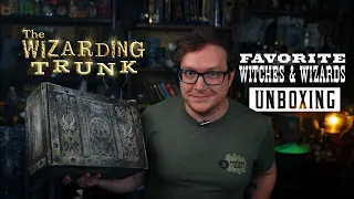 Favorite Witches and Wizards - The Wizarding Trunk Unboxing