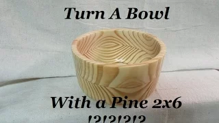 Turn Your First Bowl, Tips to Bowl Turning With Out Takes