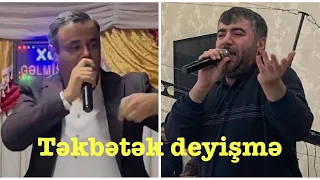 Rəşad Dağlı & Elşən Balaxanılı | Təkbətək deyişmə