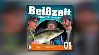 Mythos Zanderangeln! Beißzeit - Der Angelpodcast - Folge 1: Birger Domeyer