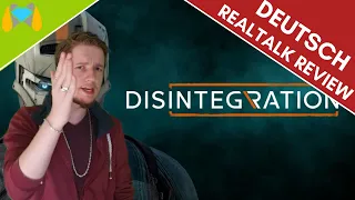 REALTALK zu DISINTEGRATION |Review|Deutsch|German|