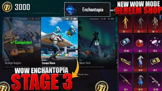 New Wow Mode Redeem Shop? | How To Complete Wow Enchantopia All Stages | Enchantopia Stage 3 | Pubgm