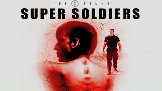 The X-Files: Threads of the Mythology – Super Soldiers (Documentary)