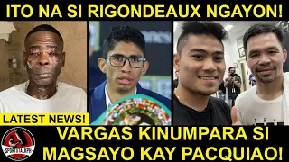 Rigondeaux nagpakita matapos MADALE ang mukha! | Vargas KINUMPARA si Magsayo kay Pacquiao