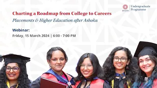 Placements & Higher Education after Ashoka
