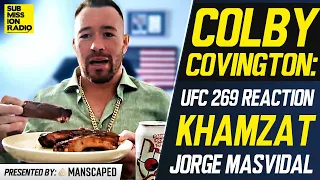 Colby Covington Reacts to UFC 269, Sends Khamzat Chimaev and Jorge Masvidal Stern Warnings