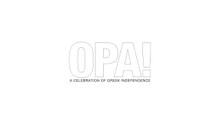 Opa! A Celebration of Greek Independence