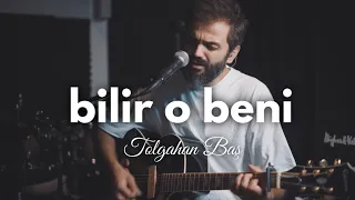 Tolgahan Baş - Bilir O Beni (Pinhani Akustik Cover)