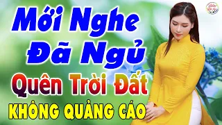 Nghe Thử Một Lần Đảm Bảo Bạn Sẽ KHÔNG HỐI HẬN - Mở Thật To LK Sến Xưa Bài Toàn Hay, Nghe Nức Lòng