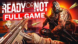 Ready or Not - FULL GAME (4K 60FPS) Campaign Walkthrough Gameplay No Commentary