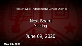 Brownsville ISD Facilities Committee Workshop May 21, 2020