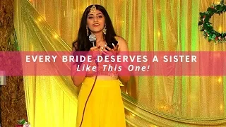 Every Bride Deserves A Sister Like This One! | WedMeGood