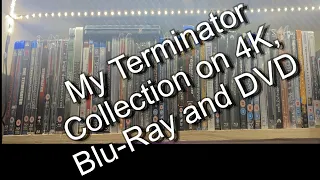 My Terminator Collection on 4K, Blu-Ray and DVD