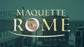 Maquette Rome