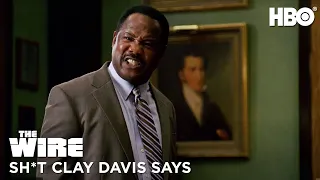 The Wire: Shit Clay Davis Says | HBO