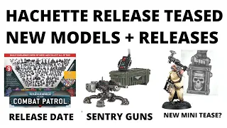 New 40K Model Teased, Hachette Combat Patrol Release Date, Miniature Reveals + More!