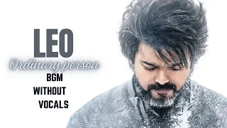 LEO ordinary person song without vocals | Only BGM |With beats