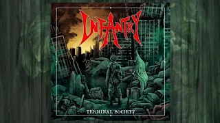 Infantry - Terminal Society (Full Album) 2022