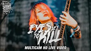 EYES SET TO KILL LIVE - SUMMERBLAST 2019 (OFFICIAL HD LIVE VIDEO -  CONCERT)