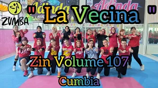 Zin 107 Al Vecina - Cumbia - Zin Volume 107 - Max Pizzolante - Zumba @AdindaAeroZumba