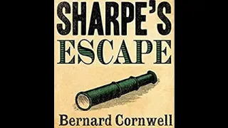 Sharpe's Escape Book 10 Part 1 of 2