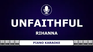 Rihanna - Unfaithful - Piano Karaoke [4K]