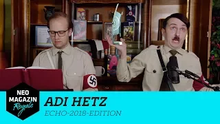 Adi Hetz Echo-2018-Edition | NEO MAGAZIN ROYALE mit Jan Böhmermann - ZDFneo