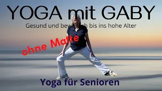 Yoga für Senioren | Im Stand | Starke Beinmuskulatur | Yoga mit Gaby