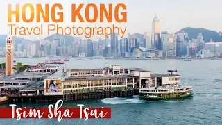 Hong Kong Travel Photography Tips: Tsim Sha Tsui (Filmed with Fujifilm X-H1)