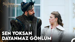 Anna'nın Tatlı Kıskançlıkları - Kalbimin Sultanı 7. Bölüm