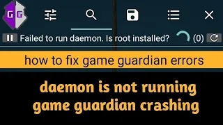 how to fix game guardian daemon is not running, My game is not showing in the process list, 2023