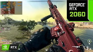 Call of Duty : Warzone 2.0 RTX 2060 6GB ( Maximum Settings DLSS ON )