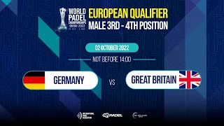 European Qualifier Male - 3rd/4th position- Germany vs Great Britain -World Padel Championships 2022