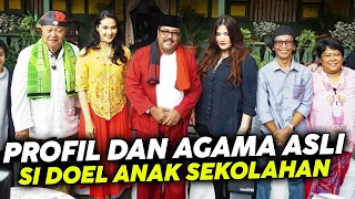 PROFIL DAN AGAMA ASLI PARA PEMAIN SI DOEL ANAK SEKOLAHAN THE SERIES, gosip artis hari ini