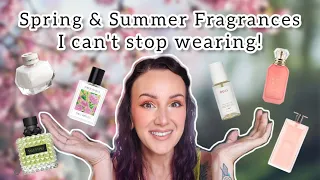 Spring & Summer Fragrances I CAN'T STOP WEARING!!
