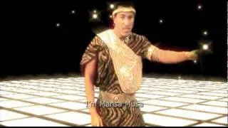 Mansa Musa ("I'll Tumble 4 Ya" by Culture Club)