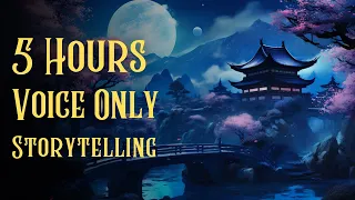 5 HOURS of STORYTELLING for Sleep | Voice-Only | Compilation Stories - ASMR