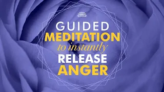 To release anger, listen to this guided meditation