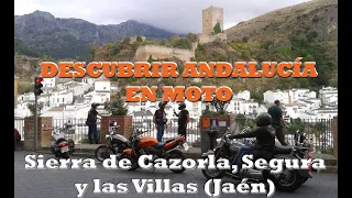 DESCUBRIR ANDALUCÍA EN MOTO: CAZORLA, LA IRUELA, HORNOS DE SEGURA (Jaén)