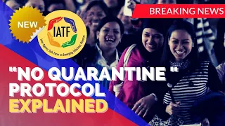 🔴BREAKING! NO QUARANTINE PROTOCOL EXPLAINED! RT-PCR FOR FULLY VACCINATED PHILIPPINES TRAVEL UPDATE!