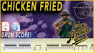 Chicken Fried - Zac Brown Band | Drum SCORE Sheet Music Play-Along | DRUMSCRIBE