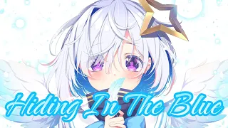 [Nightcore] - Hiding ln The Blue | TheFatRat & Riell | (Lyrics)