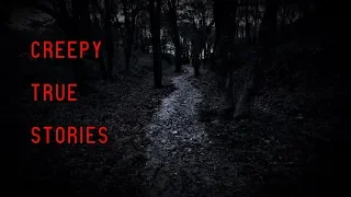 4 Creepy True Horror Stories (Forest Encounters & MORE!)