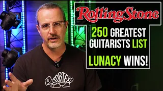 INSANITY of Rolling Stone 250 Greatest Guitarists