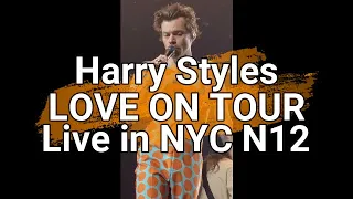 Harry Styles LOVE ON TOUR live in NYC NIGHT 12 (10/09/2022)