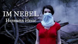 Im Nebel – Hermann Hesse