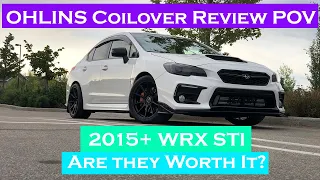 Ohlins Coilover Review For 2015 + Subaru WRX and STI. POV, Are They As Good As Their Name Entails?