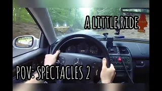 Mercedes Benz CLK 430 "A Little Ride" POV (Spectacles 2)